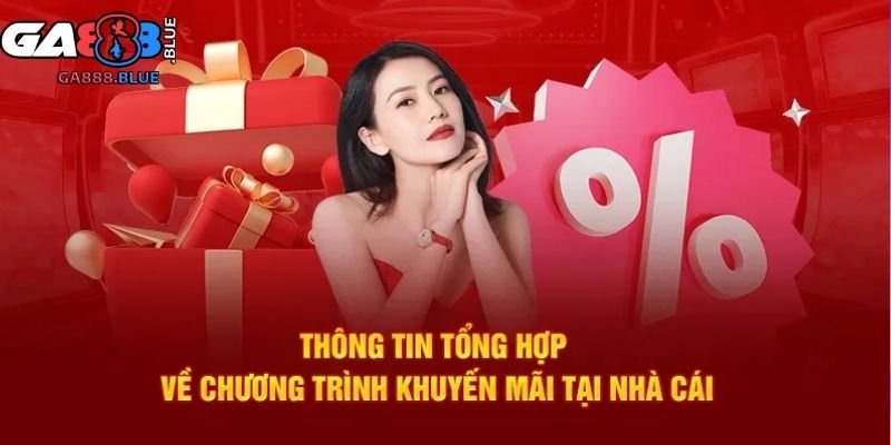 Khuyến mãi hấp dẫn tại GA888